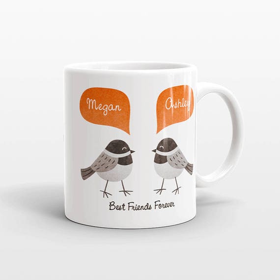 Best Friend Gift, Chickadee Bird Mug, Personalized Best Friend Mug, Animal Best Friend Coffee Mug, Unique Friendship Gift, Birthday Gift