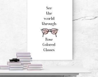 Rose Colored Glasses 8" x 10" print