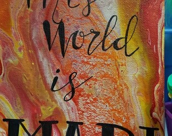 The world is mad canvas