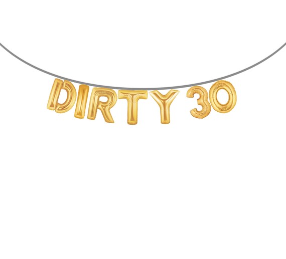 balloon banner 30th birthday banner dirty 30 16