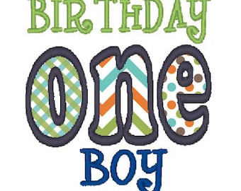 ONE 1st First Birthday Boy 4x4 5x7 Applique Machine Embroidery Design Instant Download Happy Birthday shirt bib party son 1st celebration