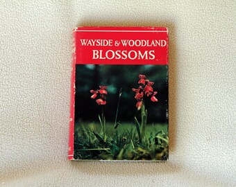 WAYSIDE & WOODLAND - Blossoms - Series III