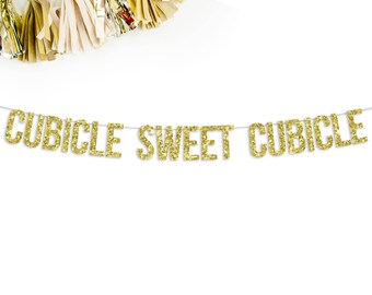 Cubicle Sweet Cubicle Glitter Banner | office decor | funny banner | cubicle decor |