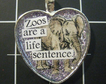 100% Donation Item: Elephant Pendant, "Zoos are a Life Sentence", ALL proceeds go to the current selected animal charity
