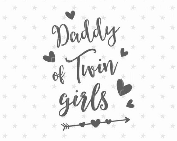 Download Daddy of Twin Girls svg Father's Day svg Dad of 2 svg Dad