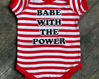 Babe With The Power Infant bodysuit. Red White Striped Baby onesie. Labyrinth David Bowie Magic Dance. New baby gift.
