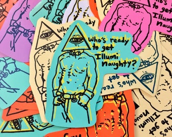 Who's Ready to Get Illuminaughty