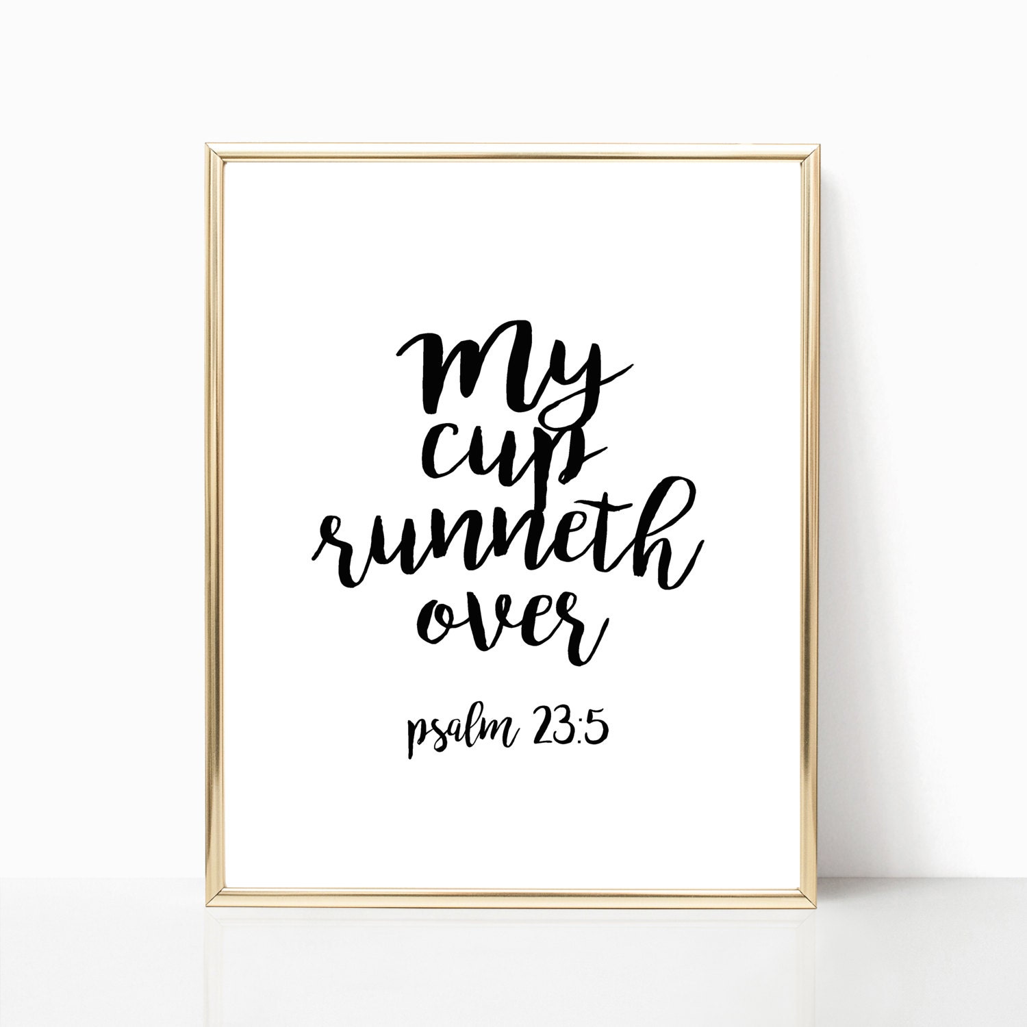 My Cup Runneth Over Print Psalm 235 Printable Psalms Sign