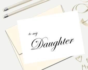 To my daughter, Mother to daughter on wedding, Mother to daughter card, father to daughter card, father to daughter, Free Shipping