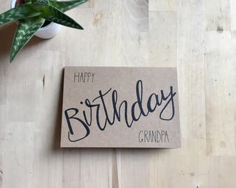 Happy Birthday Grandpa Hand-Lettered Greeting Card