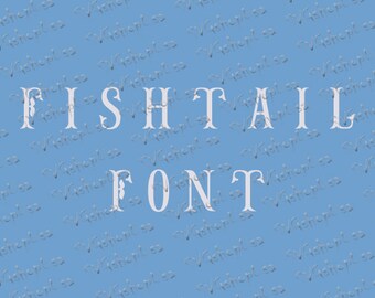 Sale! Fishtail Font SVG , Eps, Dxf , PNG , Fishtail alphabet , Fishtail Font , Fishtail Monogram Font , Fishtail Monogram Letters