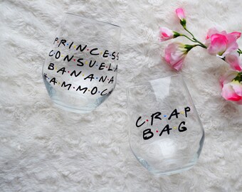 Princess Consuela Banana Hammock and Crap Bag wine glasses, Friends TV gift, Couples glasses, Phoebe and Mike, His and hers wine