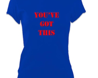 Ladies Yoga Slogan T-Shirt Top 'You've got this' Inspiration Slogan Tee - Blue and Red