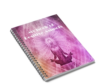 Law of Attraction Book of Positive Aspects Spiral Notebook Ruled Lined
