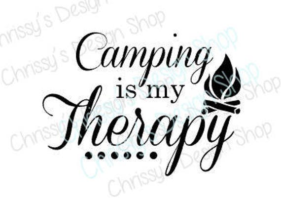 Camping svg / camping cut file / camping season / camp therapy