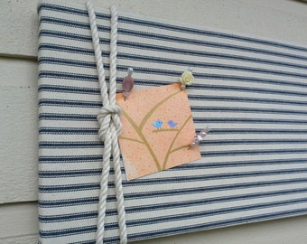 Linen Ticking Pin Board, Blue and White striped Bulletin Board with cotton rope detailing, ready to ship for gift giving or order custom