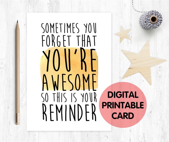 encouragement card, motivation card, thinking of you card, friend card, you are awesome, awesome card, funny friend card, confidence card