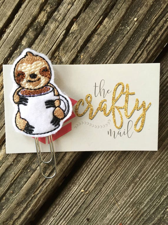 Sloth With Coffee Clip/Planner Clip/Bookmark.