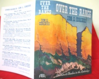 Ion L Idriess OVER THE RANGE 1st edition 1937 hardcover copy jacket; Australian