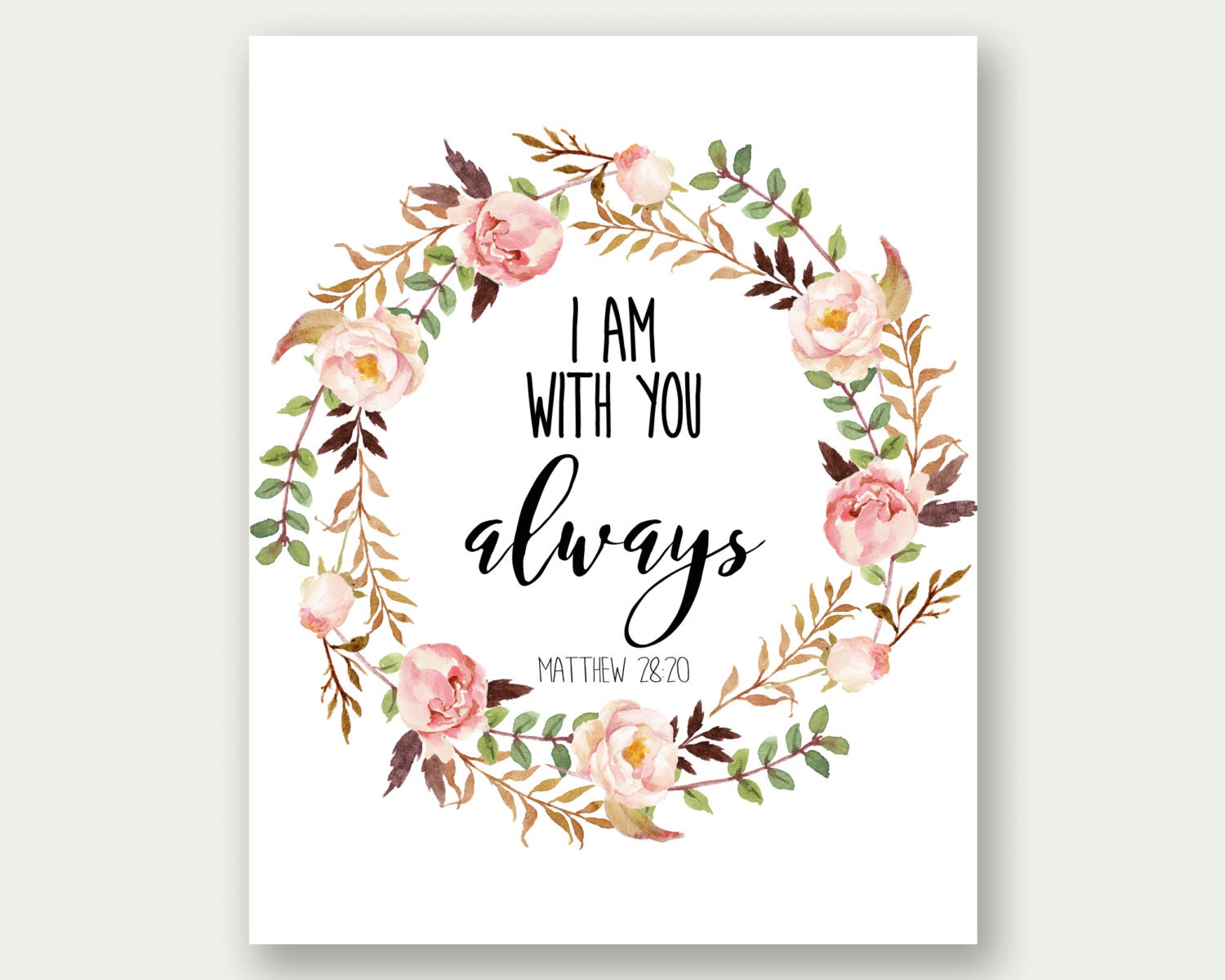 I Am With You Always Matthew 2820 Printable Bible Verse