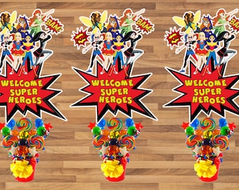 SuperHero Girls Birthday Party PRINTABLE Large Centerpiece- Instant Download | DC comics | DC Super Hero Girls | Welcome Sign| Cake Topper