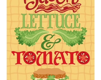 Bacon Lettuce & Tomato handlettered poster