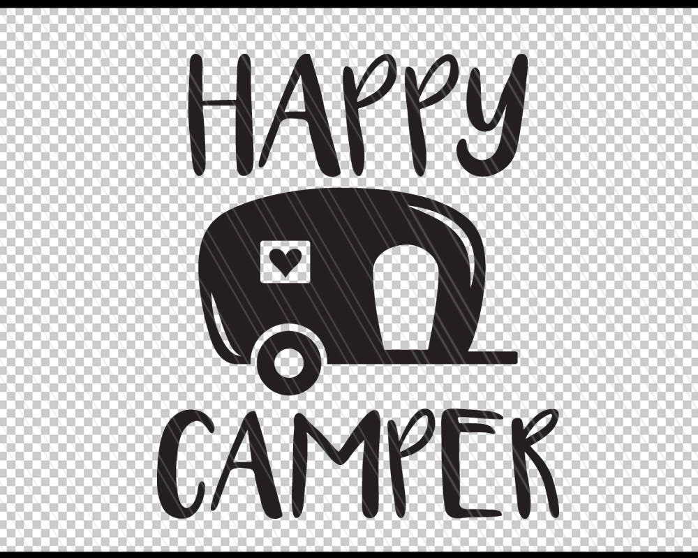 Download Happy Camper Svg, Camper svg dxf cut file, Traveler svg ...