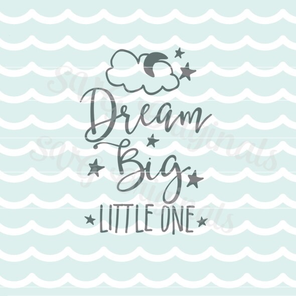 Free Free 274 Dream Big Mija Svg SVG PNG EPS DXF File