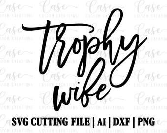 Free Free 158 Trophy Husband Svg Free SVG PNG EPS DXF File