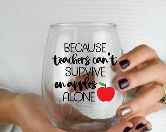 Teacher Wine Glass, Teacher Gift, Gift For Teacher, Teacher Appreciation, Last Day Of School Gift, Funny Wine Glass, Stemless Wine Glass