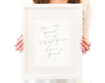 Psalm 119 Art Print - You are good - Bible Verse