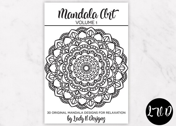 Printable Mandala Coloring Book VOL 1 30 Original Hand Drawn