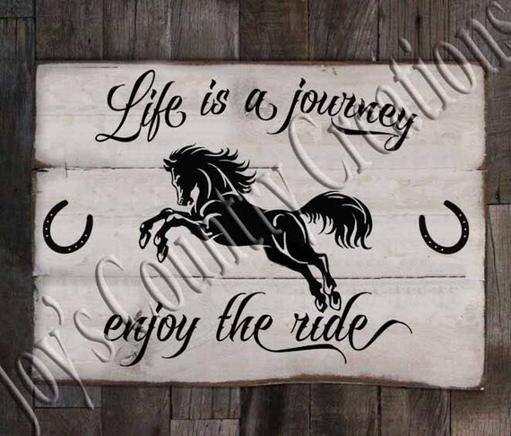 Download Life is a journey enjoy the ride Horse SVG PNG JPEG