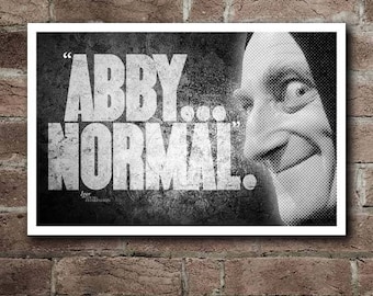 YOUNG FRANKENSTEIN - IGOR "Abby... Normal" Quote Poster