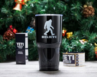 Bigfoot I Believe engraved yeti cup custom Sasquatch yeti mug Sasquatch ideas gift for him cool gift custom gift birthday gift