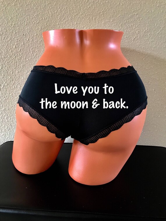 Love You To The Moon and Back black cheeky panty