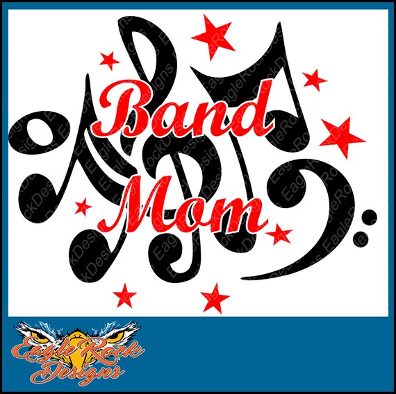 Download Band Mom SVG DXF EPS Png Cut File Marching Band Band