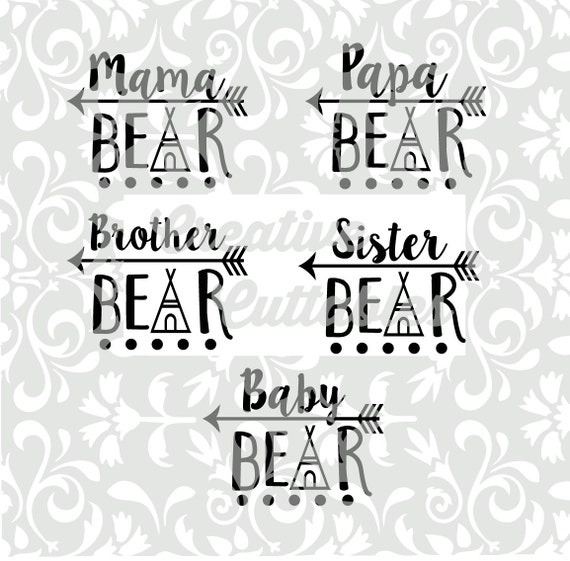 Download SVG Arrow Mama Bear Papa Baby Instant Download for Silhouette