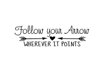Follow your arrow for a 18in x3in board