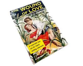 Vintage Paperback The Wound of Love by R V Cassill 1956 Avon Paperback 710 A Love Story About Moral Conflict Marriage Values Drama Cornfield