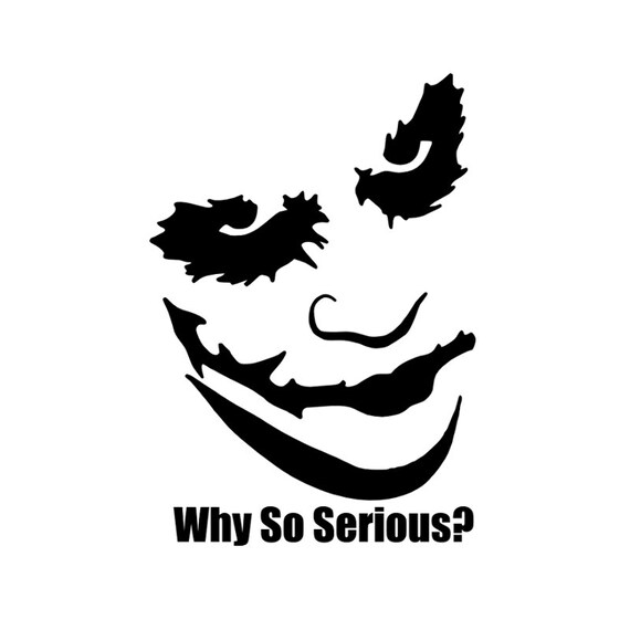 Vinyl Batman Joker Why So Serious decal sticker