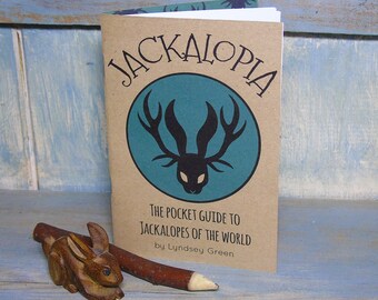 Jackalopia Zine (A6) The pocket guide to jackalopes of the world - Handmade from Recycled Papers
