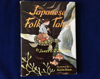 1958 Japanese Folk Tales James E. O'Donnell Hardcover Children's Book