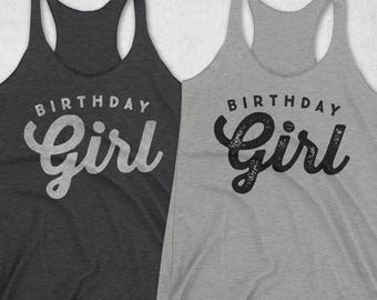 Birthday Girl Shirt - Birthday Girl Tank Top - Women's Birthday Tanks - Birthday T-Shirt - Women's Birthday Shirt - Ladies Birthday Girl