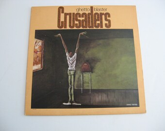 Crusaders - Ghetto Blaster - Circa 1984