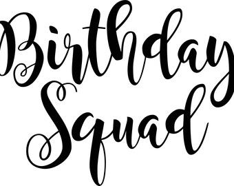 Download Birthday squad | Etsy