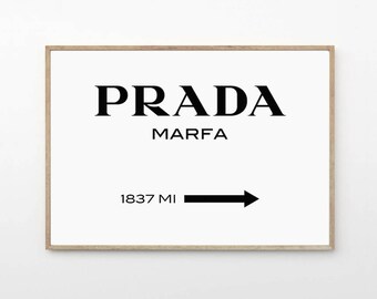 Prada Marfa Print - Gossip Girl Print - Prada Marfa Poster - Fashion Home Decor