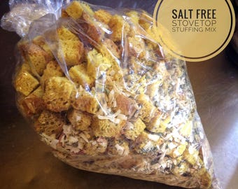 Low sodium stovetop stuffing mix, made with salt-free bakery bread, onions and herbs. No salt. Just add broth and butter.