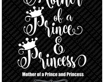 Free Free Mother Of A Princess Svg 425 SVG PNG EPS DXF File