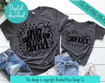 superhero svg, superhero vector, every superhero needs a sidekick, mommy and me, daddy and me, cricut, cut files clipart, svg files sayings